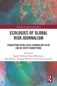 Produktbild: Ecologies of Global Risk Journalism