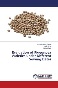 Produktbild: Evaluation of Pigeonpea Varieties under Different Sowing Dates
