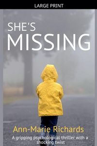 Produktbild: She's Missing (A Gripping Psychological Thriller with a Shocking Twist)