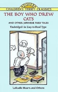Produktbild: The Boy Who Drew Cats and Other Japanese Fairy Tales