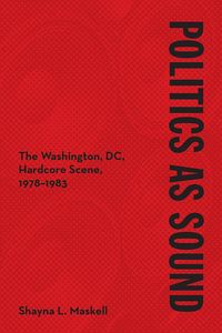 Produktbild: Maskell, S: Politics as Sound