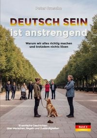 Produktbild: DEUTSCH SEIN ist anstrengend (Band-2)