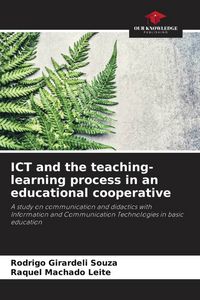 Produktbild: ICT and the teaching-learning process in an educational cooperative