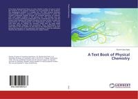 Produktbild: A Text Book of Physical Chemistry