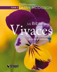 Produktbild: La bible des vivaces du jardinier paresseux TOME 3