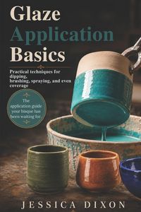 Produktbild: Glaze Application Basics for Ceramics