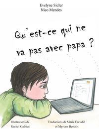 Produktbild: Qu'est-ce qui ne va pas avec papa?