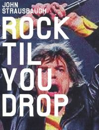 Produktbild: Rock 'Til You Drop