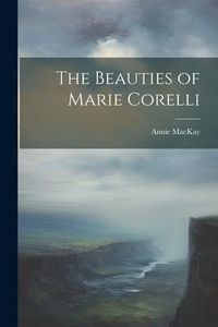 Produktbild: The Beauties of Marie Corelli