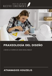 Produktbild: PRAXEOLOG&Iacute;A DEL DISE&Ntilde;O