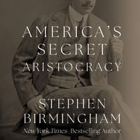 Produktbild: America's Secret Aristocracy