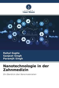 Produktbild: Nanotechnologie in der Zahnmedizin