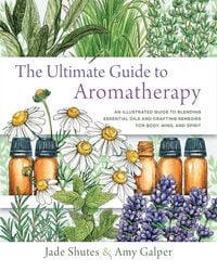 Produktbild: Ultimate Guide to Aromatherapy