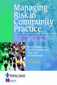 Produktbild: Alaszewski, A: Managing Risk in Community Practice