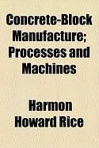 Produktbild: Concrete-Block Manufacture; Processes and Machines