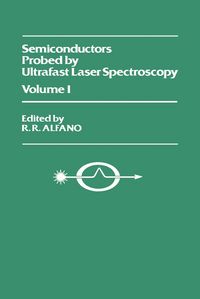 Produktbild: Semiconductors Probed by Ultrafast Laser Spectroscopy Pt I