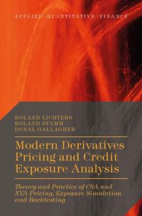 Produktbild: Modern Derivatives Pricing and Credit Exposure Analysis