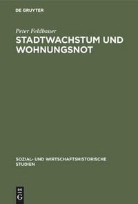 Produktbild: Stadtwachstum und Wohnungsnot