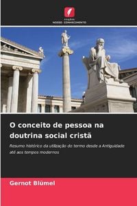 Produktbild: O conceito de pessoa na doutrina social crist&atilde;
