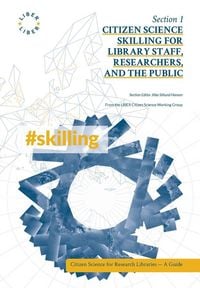 Produktbild: Citizen Science Skilling for Library Staff, Researchers, and the Public