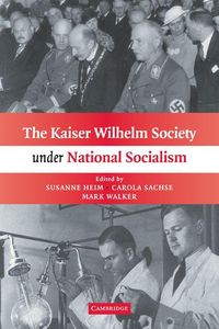 Produktbild: The Kaiser Wilhelm Society Under National Socialism
