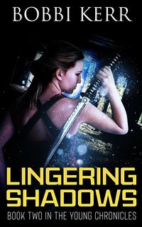 Produktbild: Lingering Shadows (The Young Chronicles, #2)