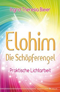 Produktbild: Elohim &ndash; Die Sch&ouml;pferengel