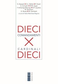 Produktbild: Dieci comandamenti per dieci cardinali