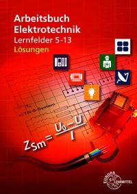 Produktbild: L&ouml;sungen zu 37566 Arbeitsbuch Elektrotechnik LF 5-13