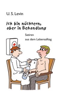 Produktbild: Ich bin n&uuml;chtern, aber in Behandlung.