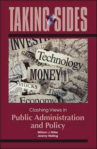 Produktbild: Miller, W: Taking Sides: Clashing Views in Public Administra