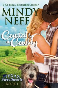 Produktbild: Courted by a Cowboy (Texas Sweethearts, #1)