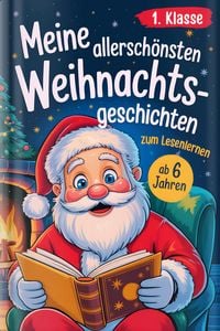 Produktbild: Silbenbuch 1. Klasse - Meine allersch&ouml;nsten Weihnachtsgeschichten