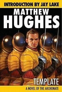 Produktbild: Hughes, M: Template - A Novel of the Archonate