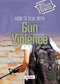 Produktbild: How to Deal with Gun Violence