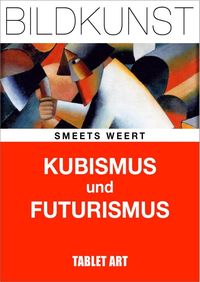 Produktbild: Kubismus und Futurismus