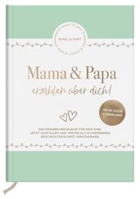 Produktbild: Mama und Papa erz&auml;hlen &uuml;ber dich