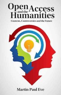 Produktbild: Open Access and the Humanities