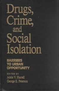Produktbild: Drugs, Crime and Social Isolation