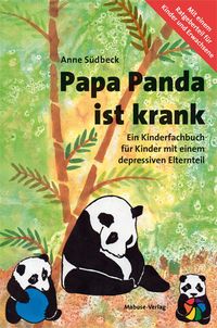 Bild vom Artikel Papa Panda ist krank vom Autor Anne Südbeck