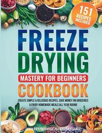 Produktbild: Freeze Drying Mastery For Beginners Cookbook