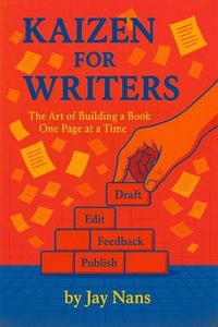Produktbild: Kaizen for Writers: The Art of Building a Book One Page at a Time