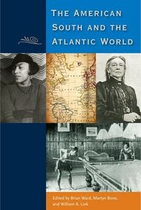 Produktbild: The American South and the Atlantic World