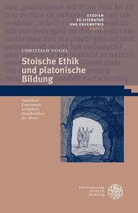 Produktbild: Stoische Ethik und platonische Bildung