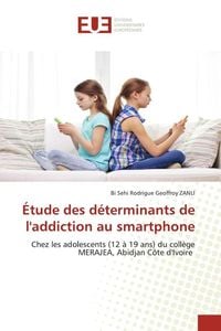 Produktbild: &Eacute;tude des d&eacute;terminants de l'addiction au smartphone