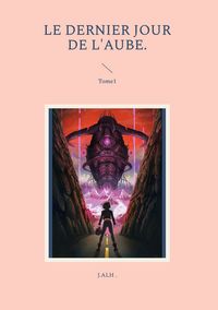 Produktbild: Le Dernier Jour de L'Aube.