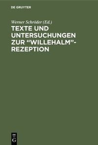 Produktbild: Texte und Untersuchungen zur &ldquo;Willehalm&rdquo;-Rezeption