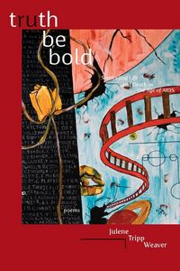 Produktbild: Truth Be Bold
