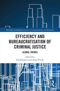 Produktbild: Efficiency and Bureaucratisation of Criminal Justice