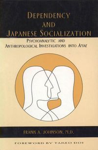 Produktbild: Dependency and Japanese Socialization